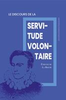   Discours de la servitude volontaire