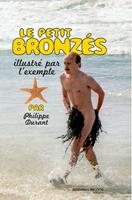   Le petit bronz&eacute;s illustr&eacute; par l'exemple