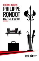   Philippe Rondot, maître espion