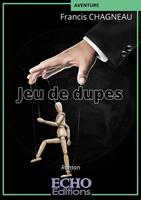   Jeu de dupes