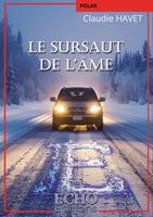   Le sursaut de l'&acirc;me