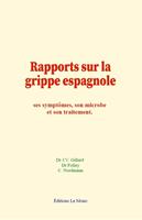   Rapports sur la grippe espagnole