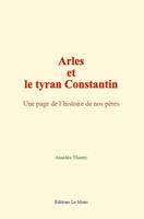 Arles et le tyran Constantin