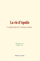   La vie d’Apulée