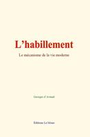   L’habillement