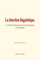   La fonction linguistique