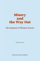   Misery and the Way Out