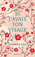   Si j'avais ton visage