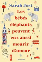   Les bébés éléphants peuvent eux aussi mourir d'amour