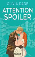   Attention Spoiler