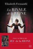   La Rivale de la reine