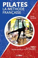   Pilates, la méthode française