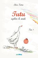   Tutu explore le monde
