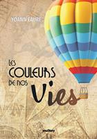   Les couleurs de nos vies
