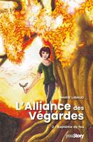   L'Alliance des Végardes