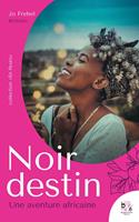   Noir Destin