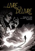   Je me livre et me délivre