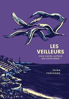   Les Veilleurs