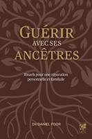  Guérir avec ses ancêtres