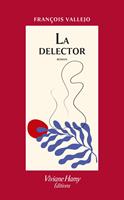   La Delector