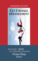  Cet étrange dérangement