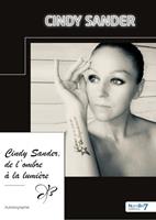   Cindy Sander, de l'ombre &agrave; la lumi&egrave;re