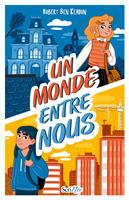   Un monde entre nous