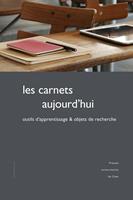   Les carnets aujourd&rsquo;hui