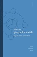   Pour une g&eacute;ographie sociale