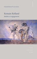  Romain Rolland : théâtre et engagement