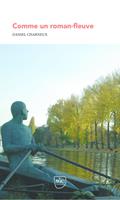   Comme un roman-fleuve