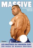   Massive - Les Ma&icirc;tres du manga gay