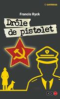   Drôle de pistolet