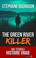   The Green River Killer