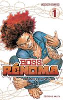   Boss R&eacute;noma - Tome 1