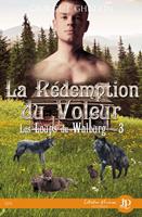   La r&eacute;demption du voleur