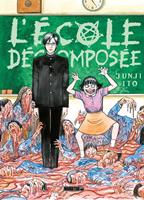   L'École décomposée