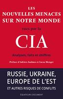 Les nouvelles menaces sur notre monde vues par la CIA
