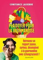   Plaidoyer pour la gourmandise