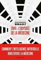   2041, Odyssée de la médecine