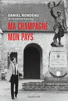   Ma Champagne, mon pays