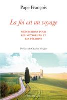   La foi est un voyage