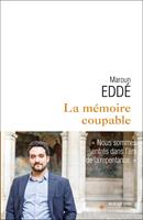   La mémoire coupable