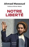   Notre libert&eacute;