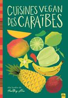   Cuisines vegan des Caraïbes