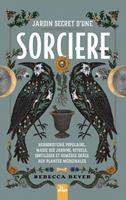   Jardin secret d'une sorci&egrave;re