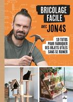   Bricolage facile avec Jon4s
