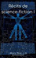   Récits de science-fiction I
