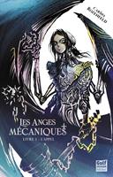   Les Anges Mécaniques - Tome 1 L'Appel