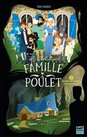   La Fantastique Famille Poulet - Tome 2 Batailles de volailles et morts-vivants